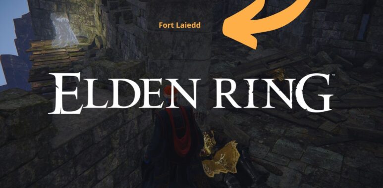 Fort Laiedd dans Elden Ring avec des détails sur l'accès et le loot.