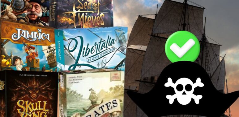 Top 10 des jeux de société sur le thème des pirates